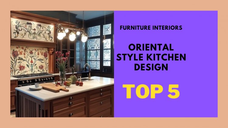 Incorporating Oriental Style Kitchen Design into Your Home