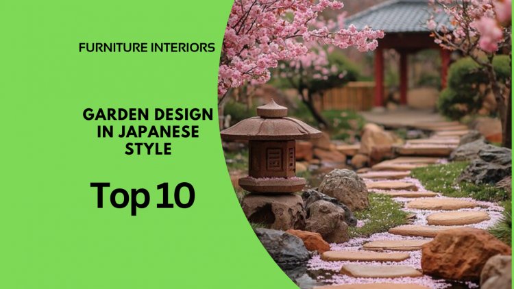 The Art of Japanese Gardens: Designing Your Own Peaceful Retreat