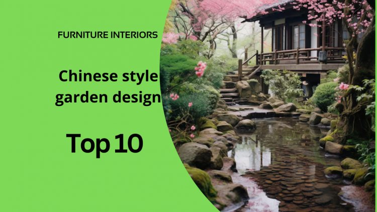 Crafting Peace: Tips for a Beautiful Chinese Style Garden Design